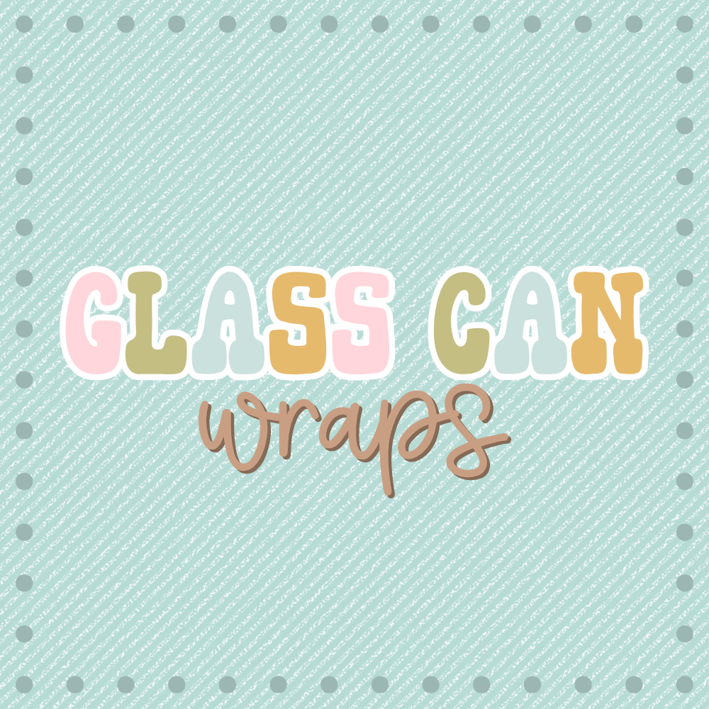 Glass can wraps