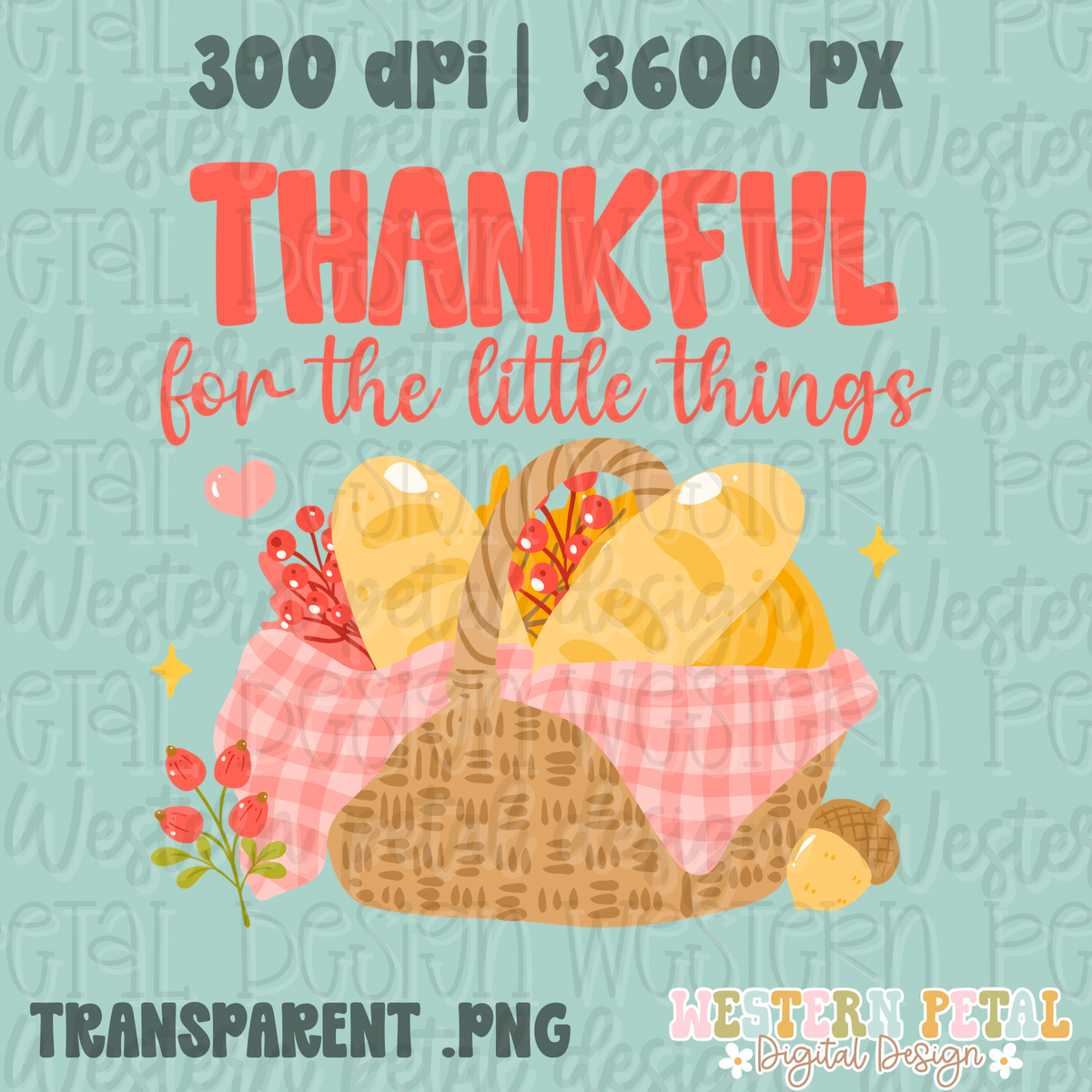 Thankful for the Little Things PNG