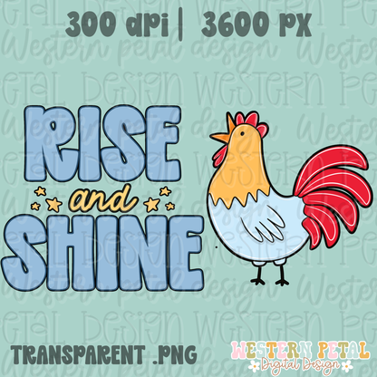 Rise and Shine Shirt PNG
