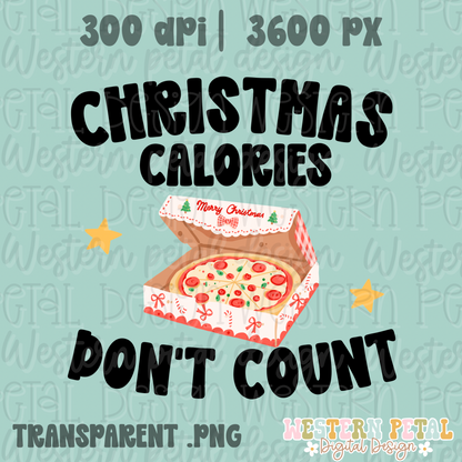 Christmas Calories Don’t Count PNG