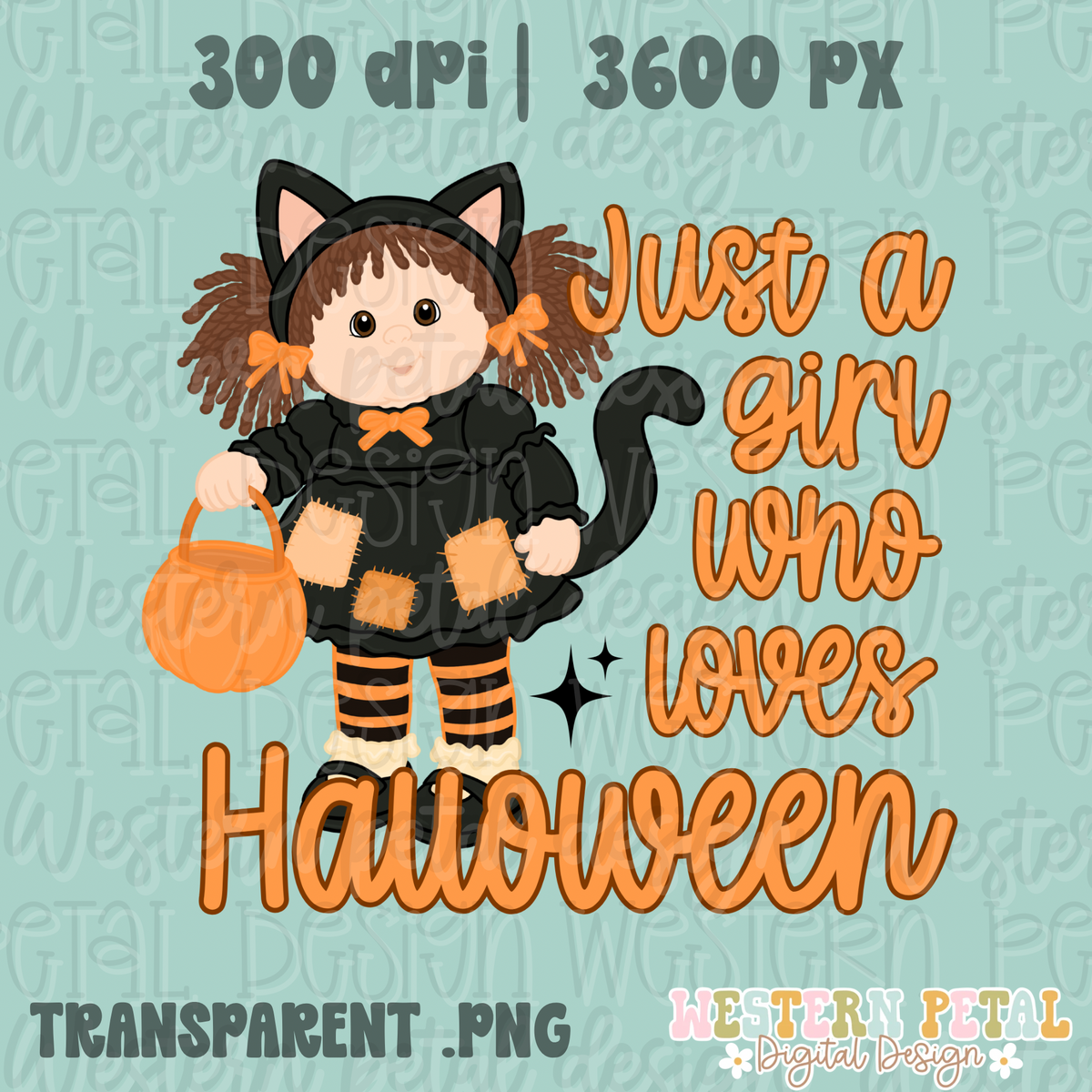 Just a Girl who loves Halloween PNG