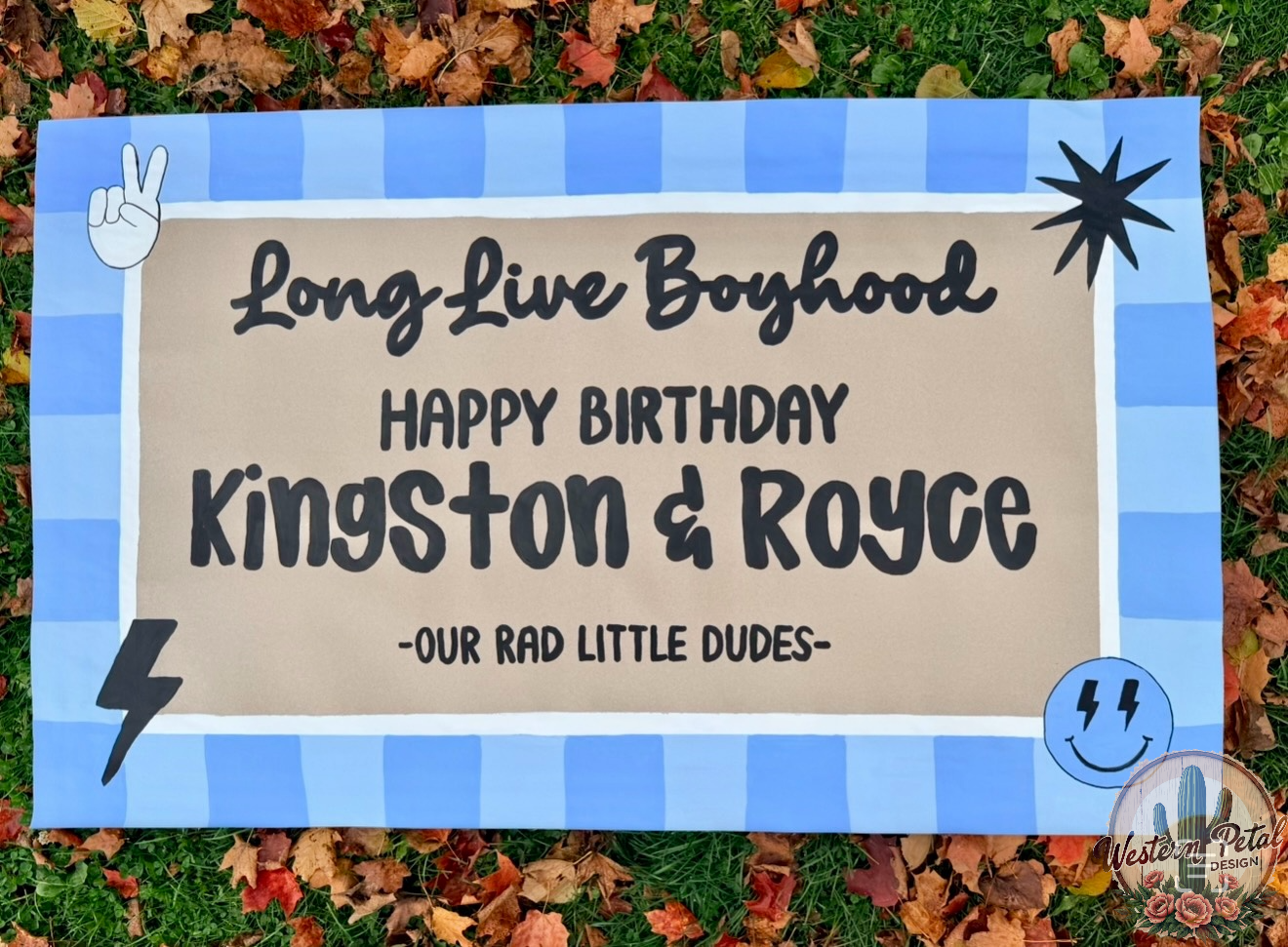 Long Live Boyhood Hand-Painted Birthday Custom Banner