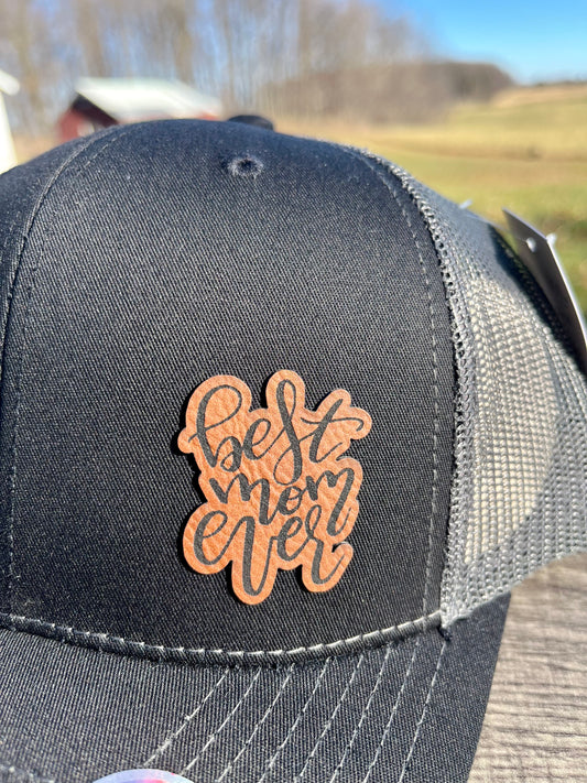 Best Mom Ever leather patch hat