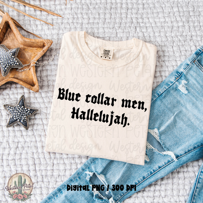 Blue Collar Men, Hallelujah PNG