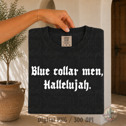 Blue Collar Men, Hallelujah PNG