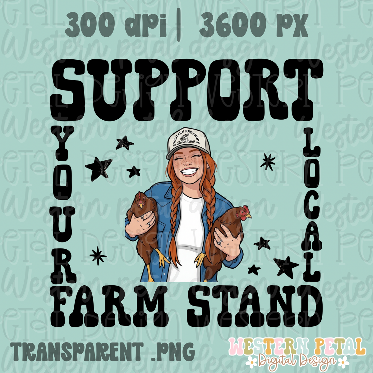 Support Your Local Farm Stand PNG