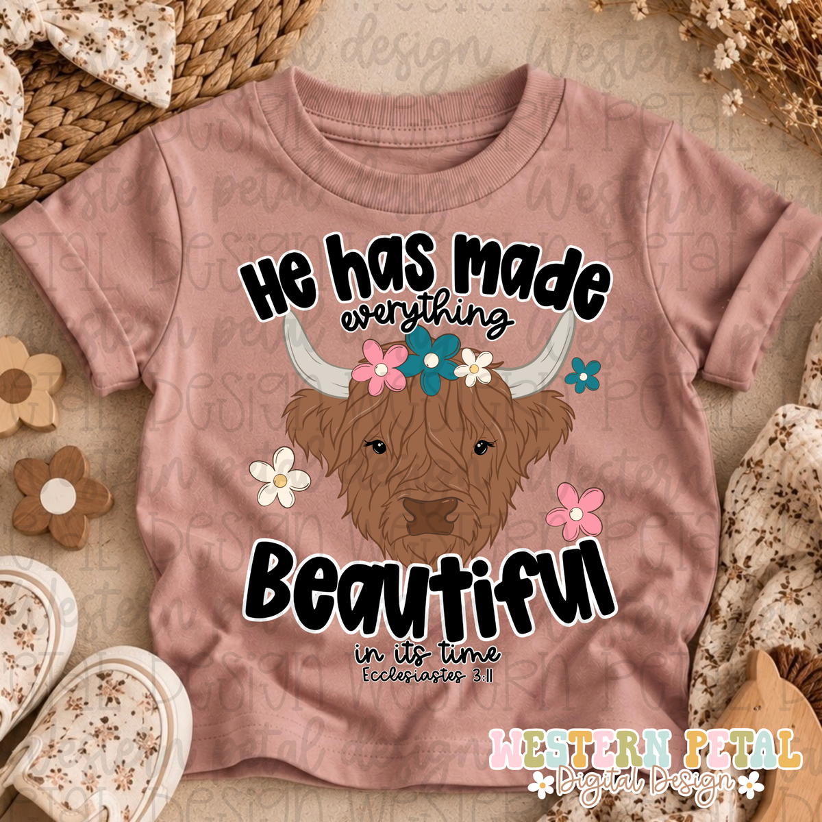 Ecclesiastes 3:11 Highland Cow Designs HHC x WPD x MD x CRD