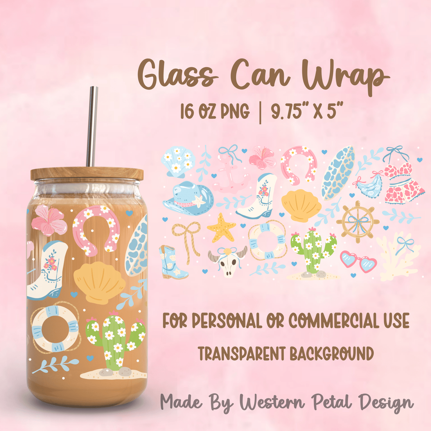 Coastal Cowgirl 16oz Glass Can Wrap PNG – 9.75x5 High Resolution Digital Download - Western Petal Design