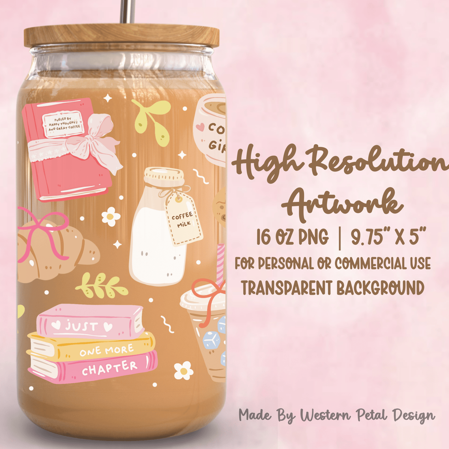 Coffee Lover Glass Can Wrap PNG | 16oz Libbey Cup | Bookish Tumbler Design - Western Petal Design