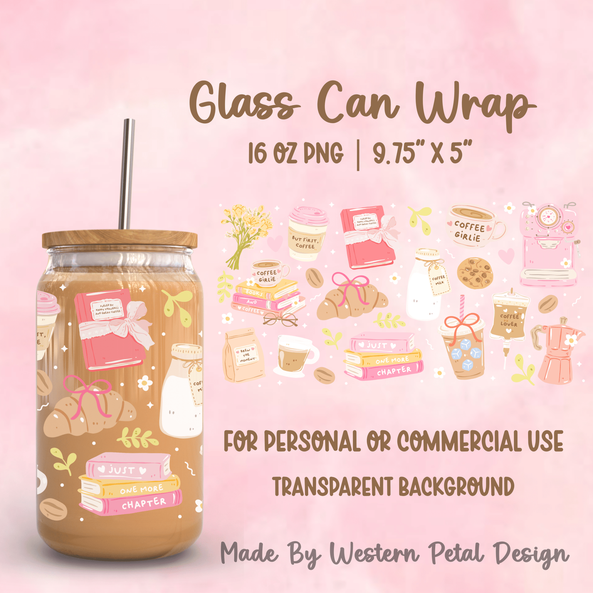 Coffee Lover Glass Can Wrap PNG | 16oz Libbey Cup | Bookish Tumbler Design - Western Petal Design