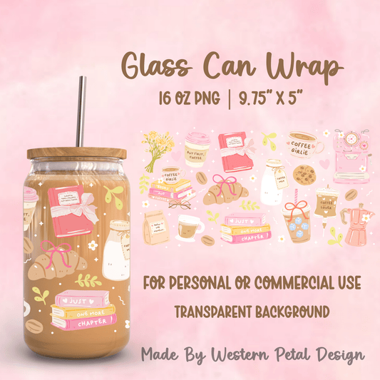 Coffee Lover Glass Can Wrap PNG | 16oz Libbey Cup | Bookish Tumbler Design - Western Petal Design