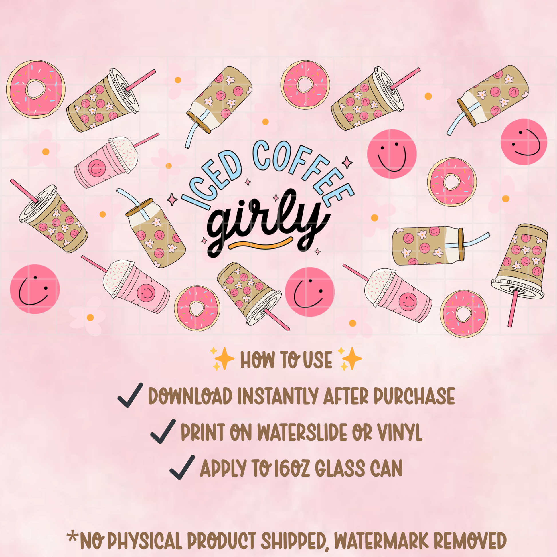 Iced Coffee Girly Glass Can Wrap PNG | Pink Donut Tumbler Design (Digital Download) - Western Petal Design