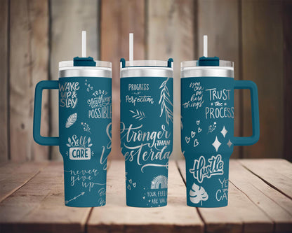 Laser Engraving Motivational Floral SVG File for 40 oz Dupe Tumbler | Full Wrap Design