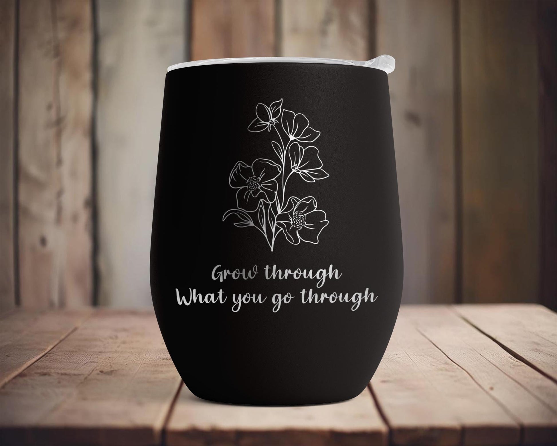 Digital Download: Grow Through What You Go Through for Laser Engraving & Cricut Projects