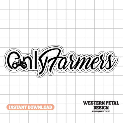 Funny "Only Farmers" Hat Patch SVG - Laser Engraving Design (Digital Download)