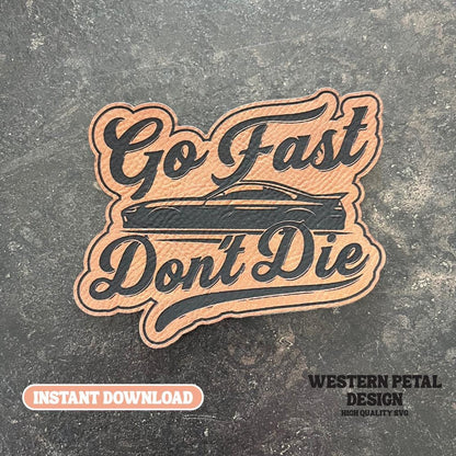 Go Fast Hat Patch SVG - Funny Laser Design (Digital Download)