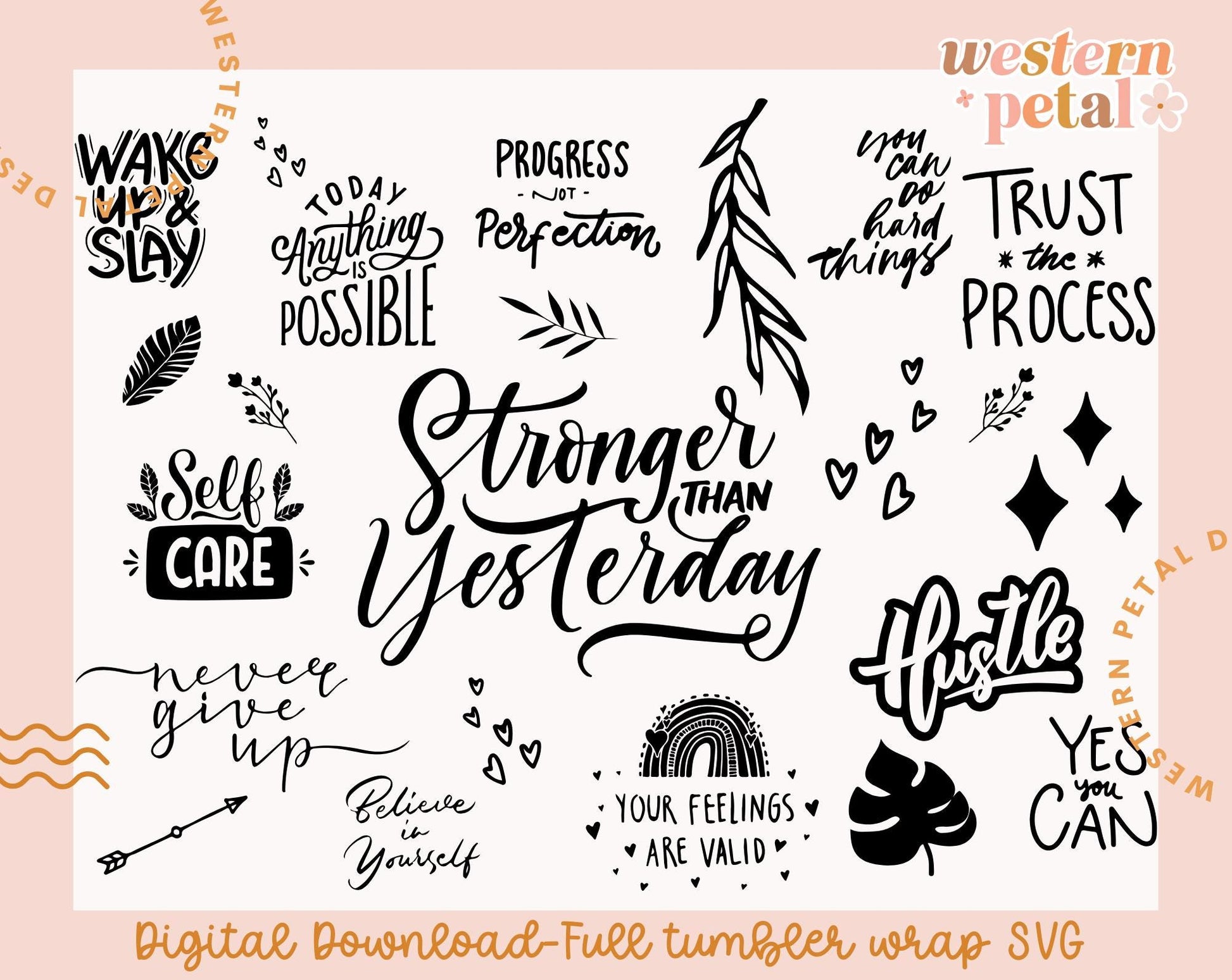 Laser Engraving Motivational Floral SVG File for 40 oz Dupe Tumbler | Full Wrap Design
