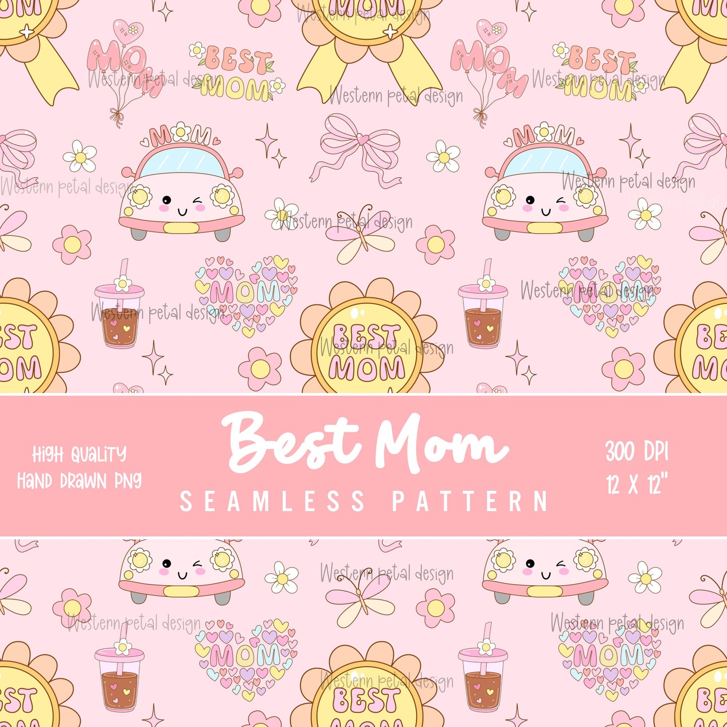 Best Mom Seamless Pattern PNG | Cute Mother’s Day Digital Paper | Kawaii Design | 12x12 300 DPI Seamless File | Commercial Use