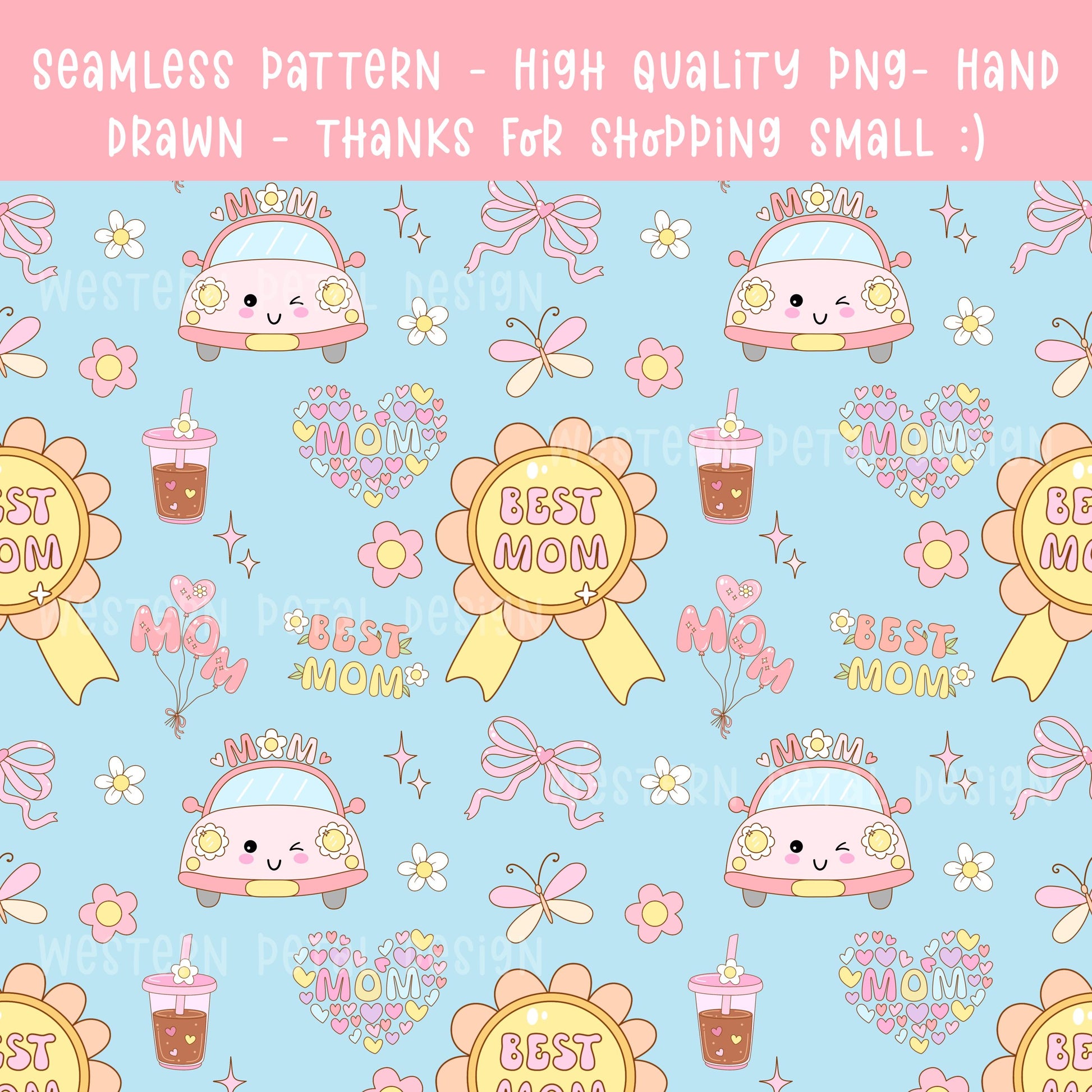 Best Mom Seamless Pattern PNG | Cute Mother’s Day Digital Paper | Kawaii Mom Design | 12x12 300 DPI Seamless File | Commercial Use