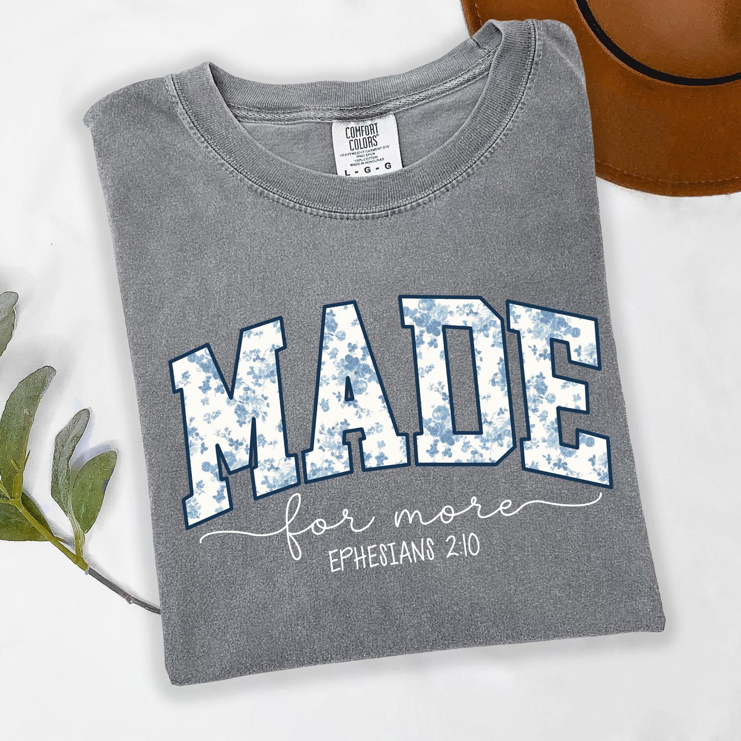 Made For More Christian Tee | Comfort Colors Shirt, Ephesians 2:10
