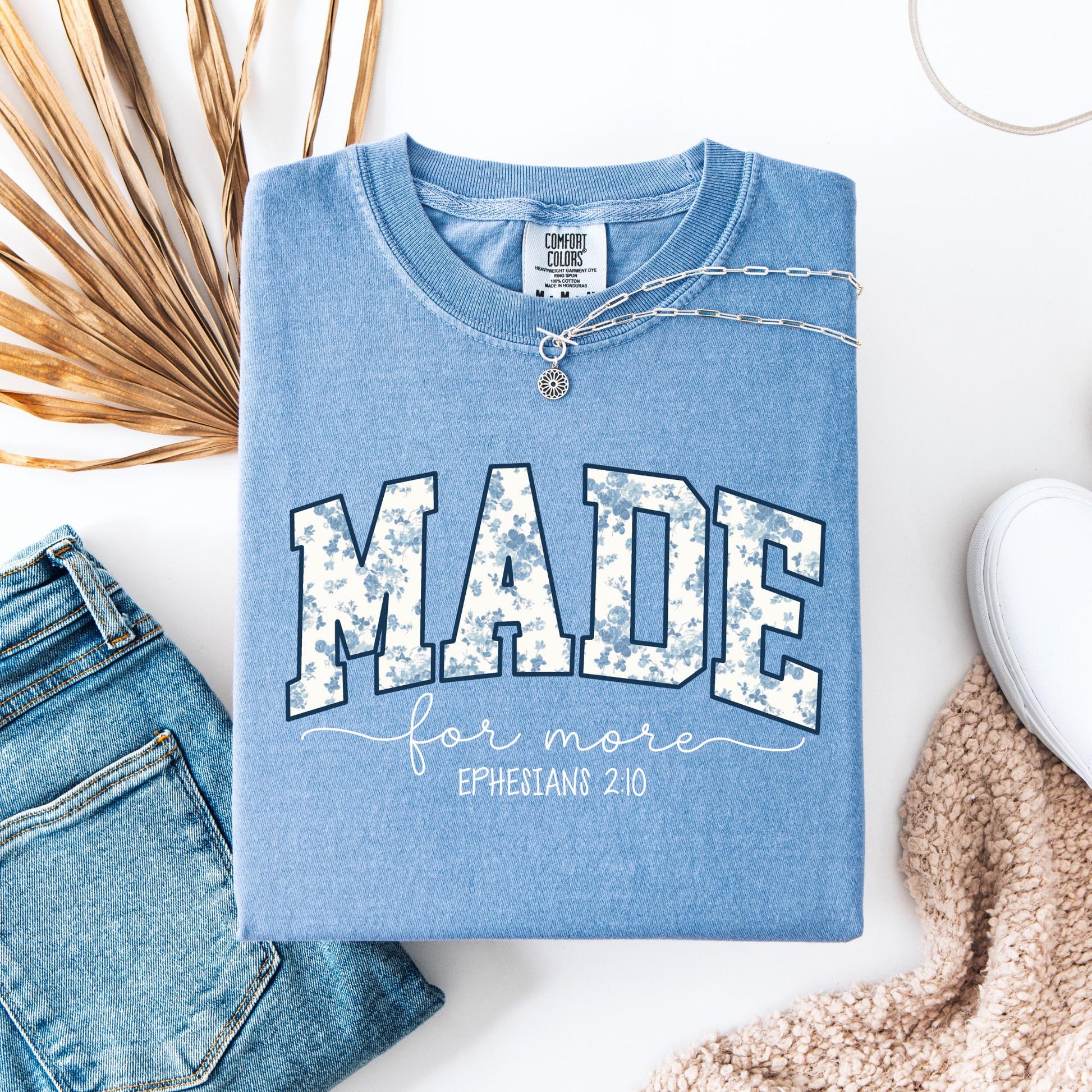 Made For More Christian Tee | Comfort Colors Shirt, Ephesians 2:10