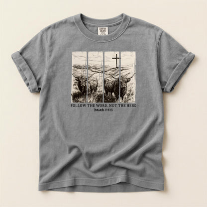 Western Christian Tee | Isaiah 8:11-13, Comfort Colors 1717
