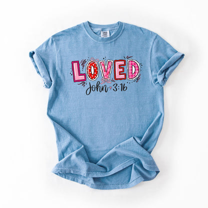 Loved John 3:16 Comfort Colors Tee | Christian Graphic T-Shirt