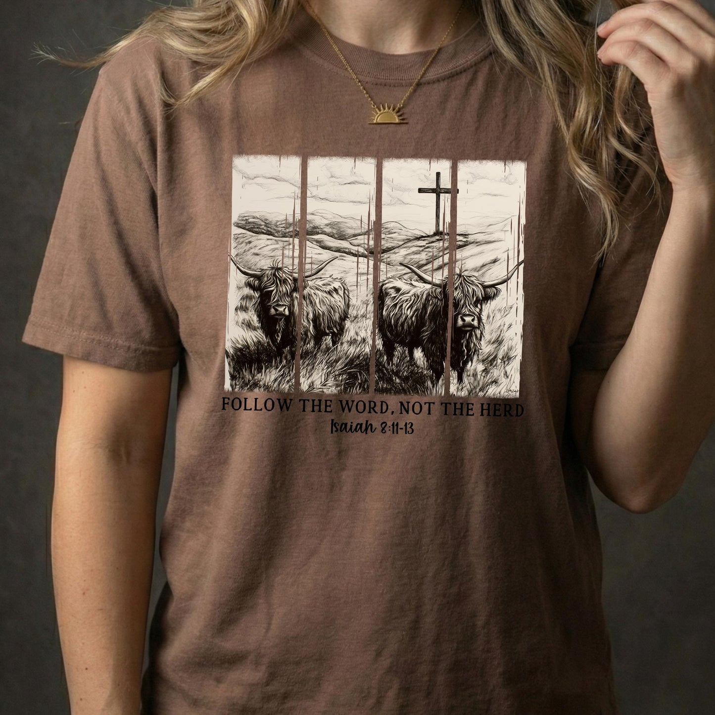 Western Christian Tee | Isaiah 8:11-13, Comfort Colors 1717