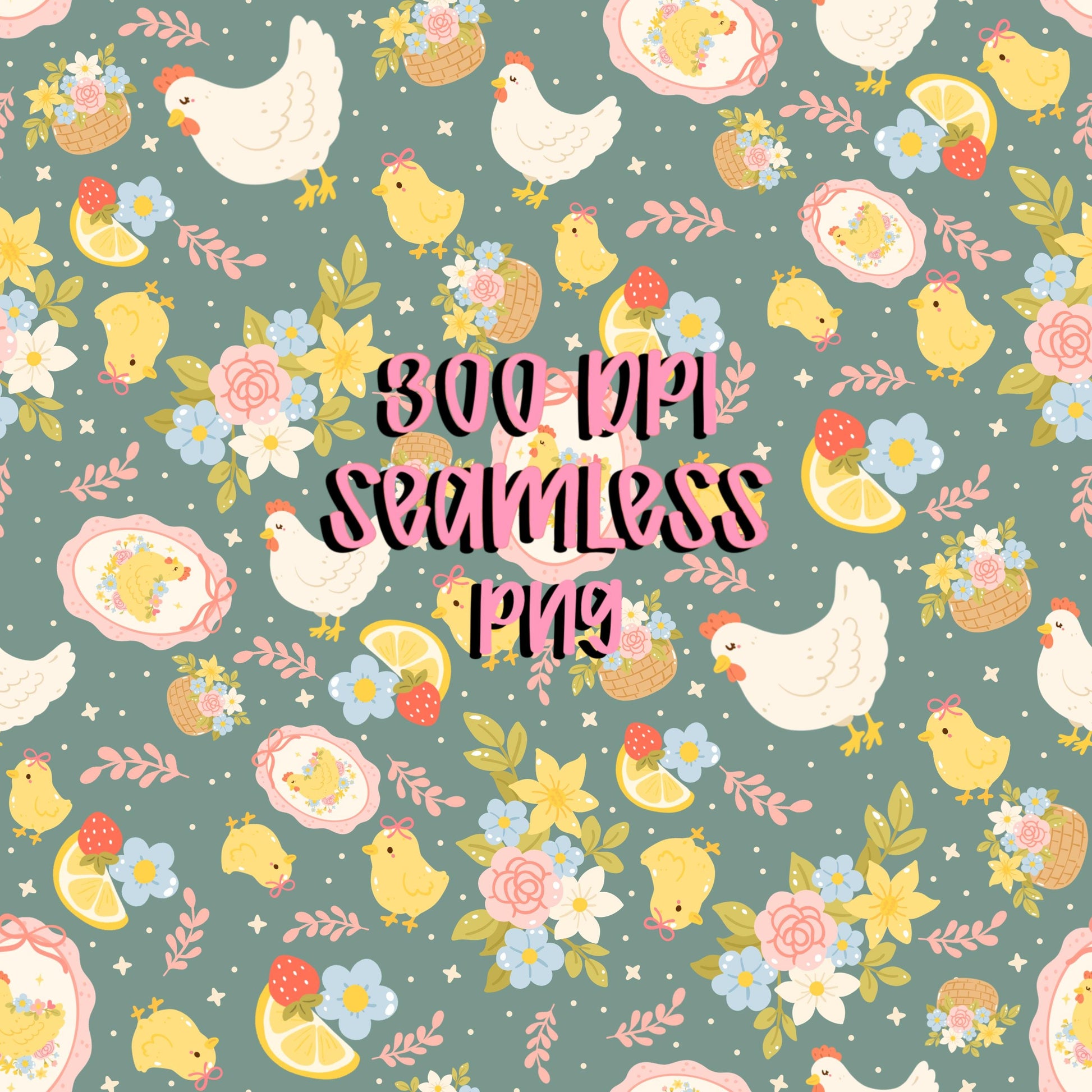 Spring Chicken Seamless Pattern, Easter Farm Floral (Digital Download)