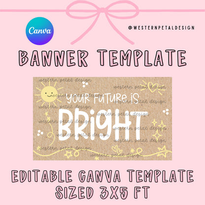 Sunshine graduation banner template with Your Future Is Bright text on kraft background, editable Canva hand painted style grad sign mockup