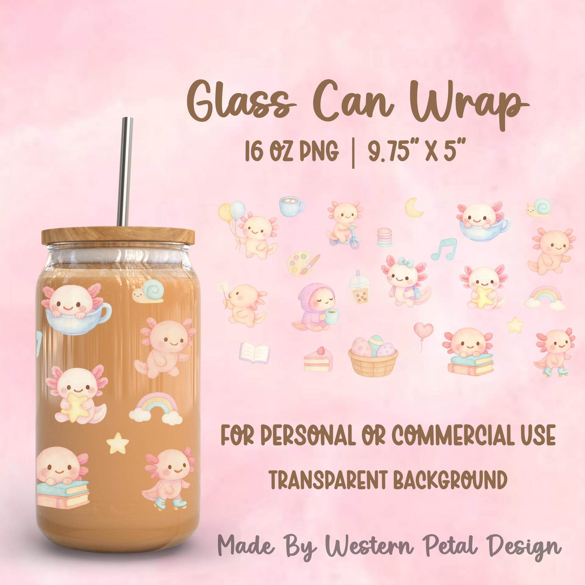 Pastel kawaii axolotl glass can wrap PNG featuring cute axolotls with books, boba tea, music notes, balloons, and desserts designed for 16oz Libbey glass cans.