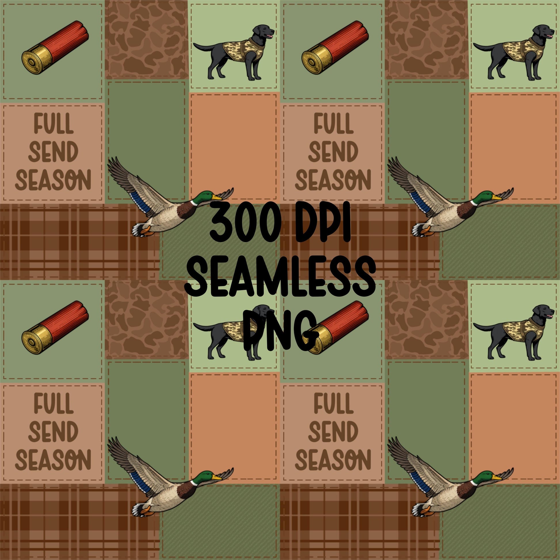 Duck Hunting Seamless Pattern PNG Full Send Season Camo Duck Lab Hunting Digital Paper Plaid Outdoors Background 12x12 300 DPI