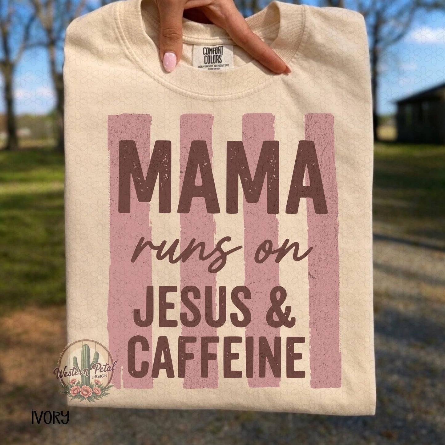 Mama Runs on Jesus and Caffeine Shirt, Christian Mom Shirt, Faith Graphic Tee, Comfort Colors Ivory Tee, Mama Coffee Shirt, Religious Mom T
