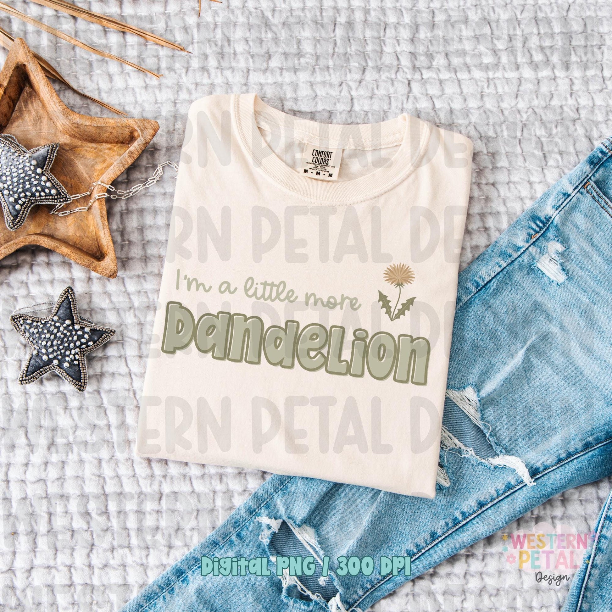 Dandelion Shirt PNG, Retro Floral Shirt Design, Trendy Hippie Quote PNG, Boho Wildflower Graphic, Sublimation Transfer Design