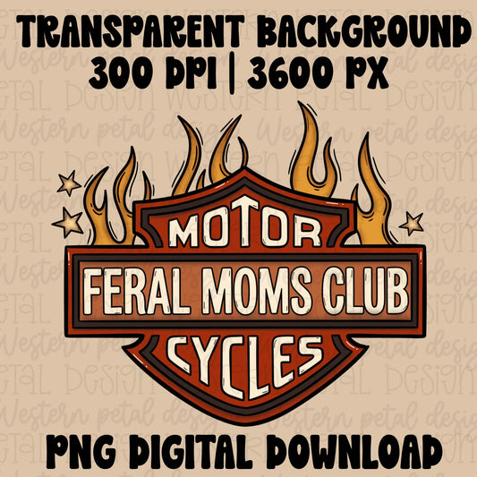 Hand drawn retro motorcycle inspired Feral Moms Club graphic with flames and bold western biker typography in red orange and cream colors on a beige background.