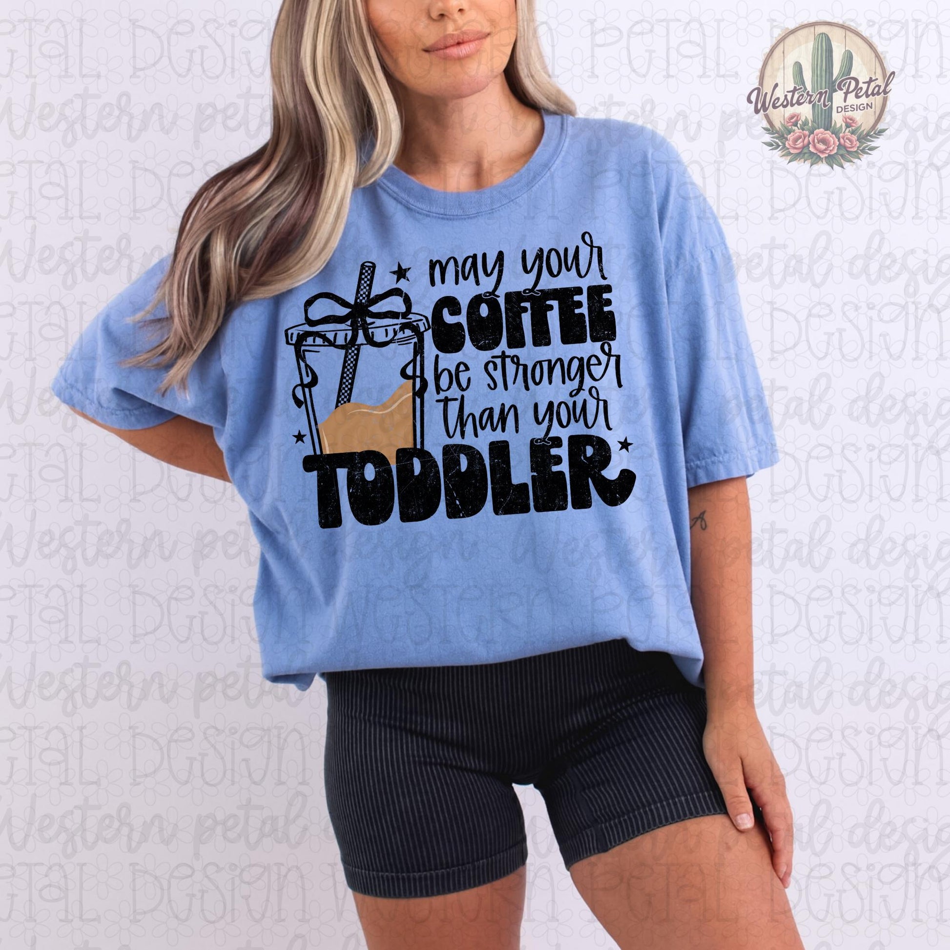 May Your Coffee Be Stronger Than Your Toddler Shirt, Funny Mom Shirt, Coffee Lover Tee, Comfort Colors 1717 Shirt, Mama Graphic Tee