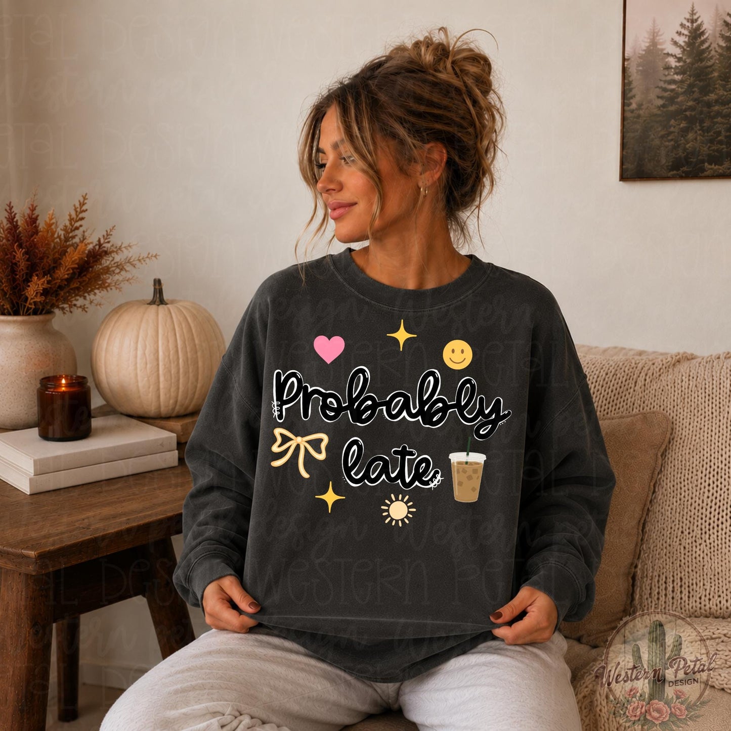 Probably Late PNG | Trendy Coquette PNG | Cute Coffee Lover PNG | Funny Introvert Shirt Design | Aesthetic Sublimation Download