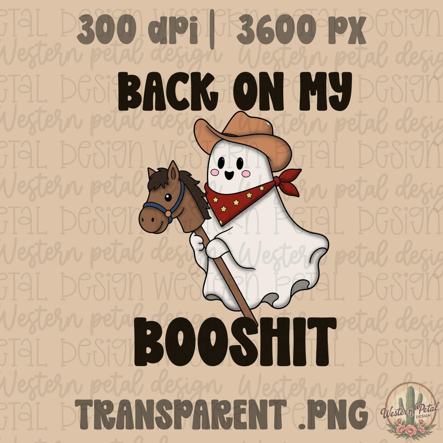 Back On My Booshit PNG | Funny Western Ghost PNG | Cowboy Ghost Shirt Design | Halloween Western PNG | Rodeo Ghost Sublimation Design