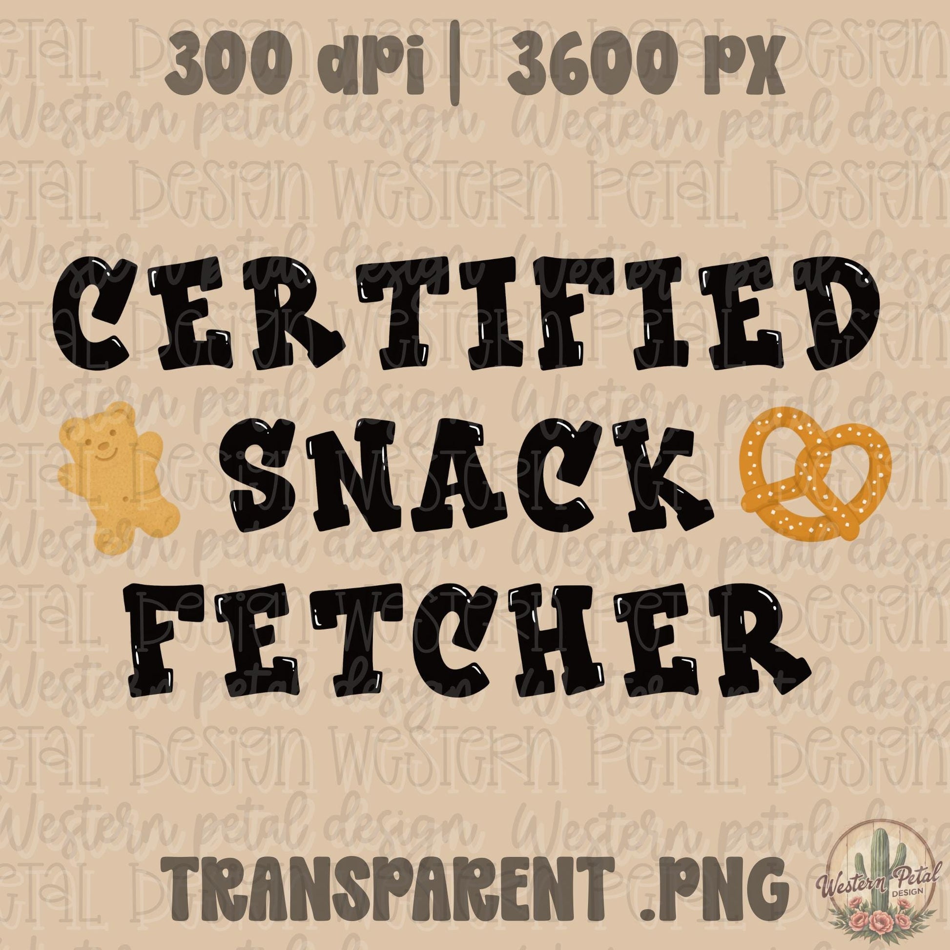 Certified Snack Fetcher PNG, Funny Toddler Mom Shirt Design, Snack Runner Graphic, Motherhood Humor PNG, Instant Download