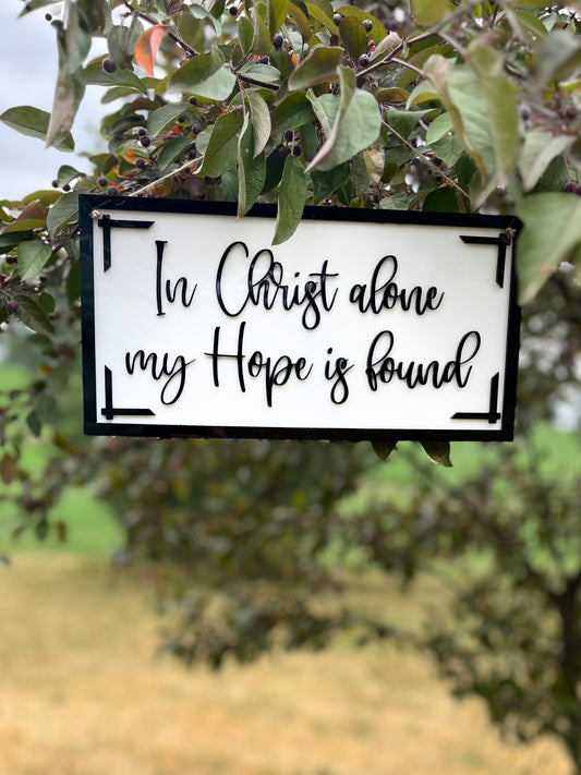 In Christ Alone wall hanging sign
