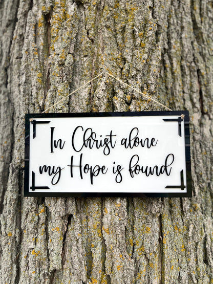 In Christ Alone wall hanging sign